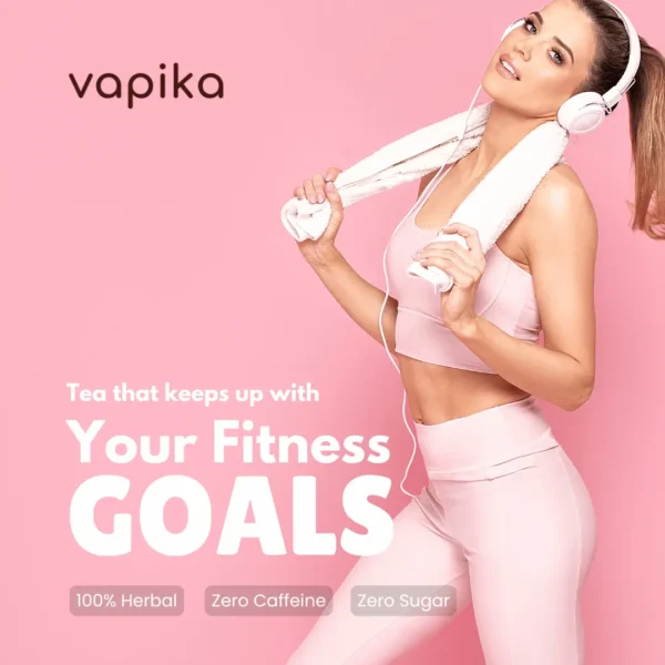 Vapika Tea for Fitness Goals - 100% Herbal, Zero Caffeine, Zero Sugar